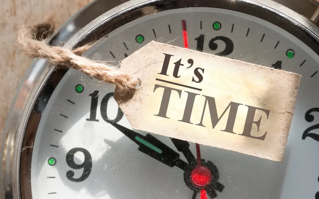 It’s Your Time!