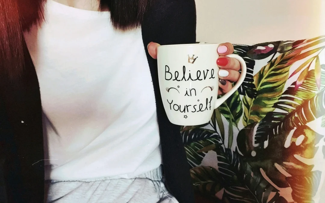 The Transformative Power of Believing in Yourself
