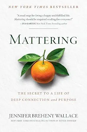 Mattering by Jennifer Wallace