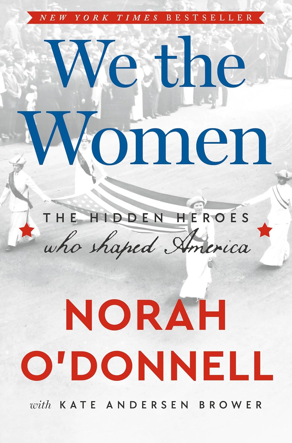 We the Woman by Norah O'Donnell